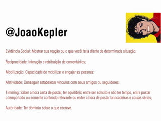 A influência das redes sociais