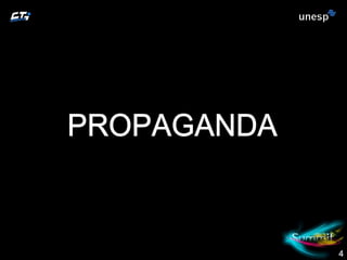 PROPAGANDA 4 
