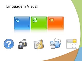Linguagem Visual




                   9
 