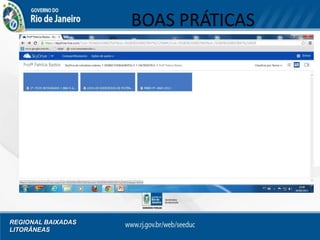 BOAS PRÁTICAS
REGIONAL BAIXADAS
LITORÂNEAS
 