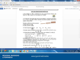 Teste Integrado
REGIONAL BAIXADAS
LITORÂNEAS
 