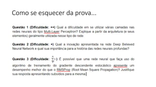 Como se esquecer da prova...
•
 