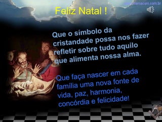 Feliz Natal !
 