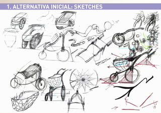 1. ALTERNATIVA INICIAL: SKETCHES

 