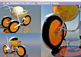 2. ALTERNATIVA INICIAL: DESENHO FINAL

 