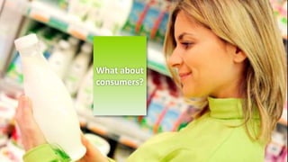 15
What about
consumers?
 