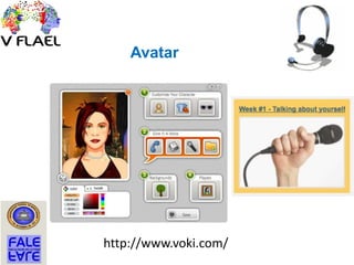Avatar
http://www.voki.com/
 