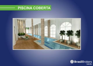 PISCINA COBERTA
 
