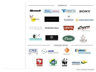 COMÉRCIO




TERCEIRO SETOR




                 Vector Contadores Associados
 