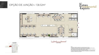 OPÇÃO DE JUNÇÃO 138,52m²
 