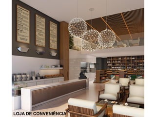 LOJA DE CONVENIÊNCIA
 