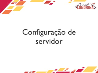 Configuração de servidor 
