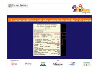 A responsabilidade pela não emissão de nota fiscal de venda
 