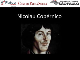 Nicolau Copérnico
 