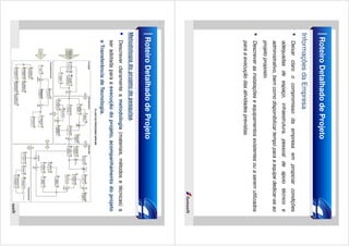 Roteiro Detalhado de Projeto
Informações da Empresa
Deixar claro o compromisso da empresa em propiciar condições
adequadas de espaço, infraestrutura, pessoal de apoio técnico e
administrativo, bem como disponibilizar tempo para a equipe dedicar-se ao
projeto proposto.
Descrever as instalações e equipamentos existentes ou a serem utilizados
para a execução das atividades previstas.

Roteiro Detalhado de Projeto
Metodologia do projeto de pesquisa.
Descrever claramente a metodologia (materiais, métodos e técnicas) a
ser adotada para a execução do projeto, acompanhamento do projeto
e Transferência de Tecnologia.

 