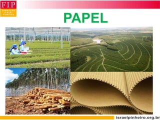 PAPEL
 
