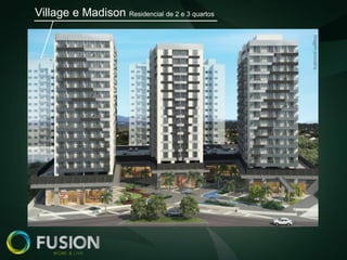 Village e Madison Residencial de 2 e 3 quartos




                                                 Imagem provisória
 