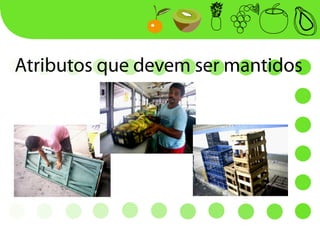 Atributos que devem ser mantidos
 