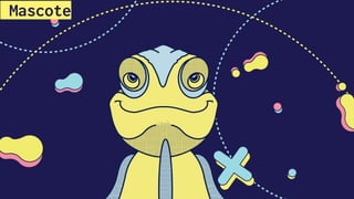 Mascote
 