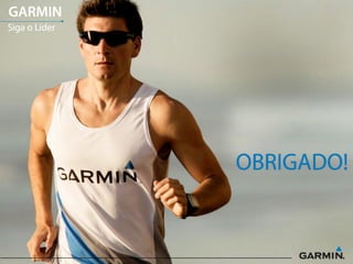 Apresentação Garmin