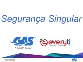 Segurança Singular
 