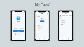 “My Tasks”
 