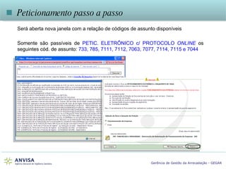 Será aberta nova janela com a relação de códigos de assunto disponíveis Somente são passíveis de  PETIC. ELETRÔNICO c/ PROTOCOLO  ONLINE  os seguintes cód. de assunto:  733, 785, 7111, 7112, 7063, 7077, 7114, 7115 e 7044    Peticionamento passo a passo 