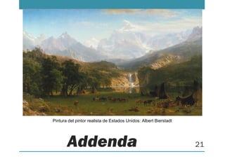 Addenda 21
Pintura del pintor realista de Estados Unidos: Albert Bierstadt
 