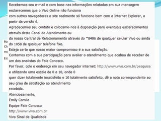 Piadas da Internet!!!
Firefox NÃO suporta HTML (isso segundo a VIVO)!!!
 