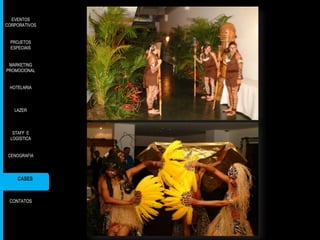 EVENTOS
CORPORATIVOS
PROJETOS
ESPECIAIS
MARKETING
PROMOCIONAL
HOTELARIA

LAZER

STAFF E
LOGÍSTICA
CENOGRAFIA

CASES

CONTATOS

 