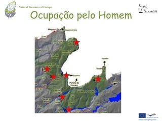 Natural Treasures of Europe


         Ocupação pelo Homem

                                          3




                  1
                                  5
                         6
                                              4



                              2



                                      7
 