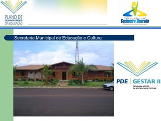 Secretaria Municipal de Educação e Cultura 