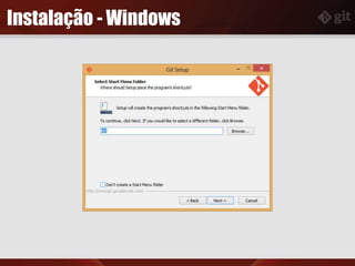 Instalação - Windows
 