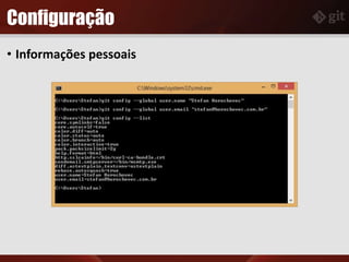 Configuração
• Informações pessoais
 