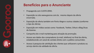 Forte divulgação e exposição do nome/marca com CUSTO ZERO