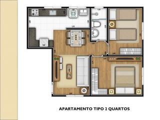 APARTAMENTO TIPO 2 QUARTOS
 