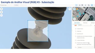 Exemplo de Análise Visual (RGB) #3 - Subestação
 