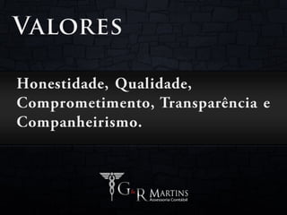 Apresentação G&R Martins