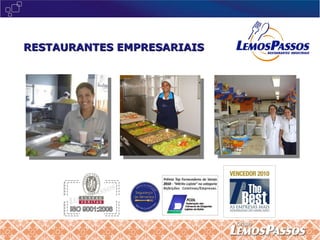RESTAURANTES EMPRESARIAIS 