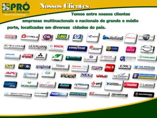Nossos ClientesNossos Clientes
 