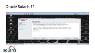 Oracle Solaris 11

 