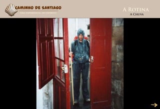 Caminho de Santiago
 