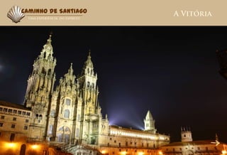Caminho de Santiago
 