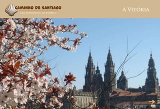 Caminho de Santiago
 