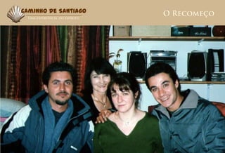 Caminho de Santiago
 