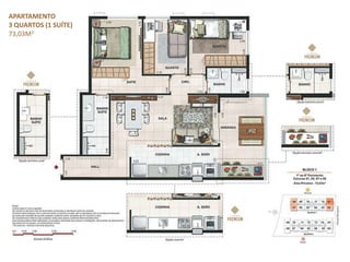 APARTAMENTO
3 QUARTOS (1 SUÍTE)
73,03M2
 