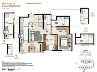 COBERTURA DE
2 QUARTOS (1 SUÍTE)
126,49M2
Pavimento inferior
 