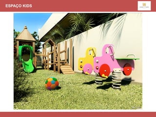 ESPAÇO KIDS
 