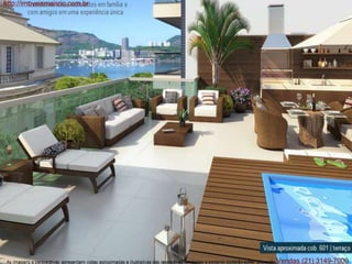 http://imoveismaisrio.com.br
Vendas (21) 3149-7000
 