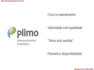 http://imoveismaisrio.com.br
Vendas (21) 3149-7000
 